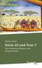 Erich-22 und Toni-7 Cover des Buches Erich-22 und Toni-7 (ISBN: 9783710354533)