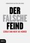 Der falsche Feind Cover des Buches Der falsche Feind (ISBN: 9783711000293)