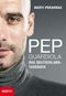 Pep Guardiola – Das Deutschland-Tagebuch Cover des Buches Pep Guardiola – Das Deutschland-Tagebuch (ISBN: 9783711001177)
