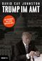 Trump im Amt Cover des Buches Trump im Amt (ISBN: 9783711001603)