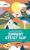 Zippert steigt auf Cover des Buches Zippert steigt auf (ISBN: 9783711200068)