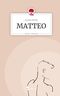 MATTEO. Life is a Story - story.one Cover des Buches MATTEO. Life is a Story - story.one (ISBN: 9783711521279)