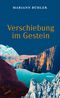 Verschiebung im Gestein Cover des Buches Verschiebung im Gestein (ISBN: 9783715250403)
