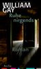 Ruhe nirgends Cover des Buches Ruhe nirgends (ISBN: 9783716026359)