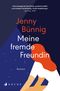 Meine fremde Freundin Cover des Buches Meine fremde Freundin (ISBN: 9783716040393)