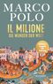 Il Milione Cover des Buches Il Milione (ISBN: 9783717525660)