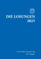 Losungen Deutschland 2025 / Die Losungen 2025: Normalausgabe Deutschland Cover des Buches Losungen Deutschland 2025 / Die Losungen 2025: Normalausgabe Deutschland (ISBN: 9783724526810)