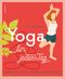 Yoga für jeden Tag Cover des Buches Yoga für jeden Tag (ISBN: 9783730607626)