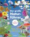 Der große Naturführer. Pflanzen, Tiere, Wolken und Sternbilder bestimmen. Nach Lebensräumen gegliedert Cover des Buches Der große Naturführer. Pflanzen, Tiere, Wolken und Sternbilder bestimmen. Nach Lebensräumen gegliedert (ISBN: 9783730610879)