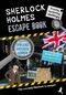 Sherlock Holmes Escape Book. Spielend Englisch lernen – für Fortgeschrittene Sprachniveau B1–B2 Cover des Buches Sherlock Holmes Escape Book. Spielend Englisch lernen – für Fortgeschrittene Sprachniveau B1–B2 (ISBN: 9783730611555)