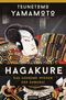 Hagakure - Das geheime Wissen der Samurai Cover des Buches Hagakure - Das geheime Wissen der Samurai (ISBN: 9783730620892)