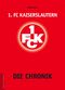 1. FC Kaiserslautern Cover des Buches 1. FC Kaiserslautern (ISBN: 9783730700464)