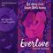 Everlove – Bis übers Ende dieser Welt hinaus Cover des Buches Everlove – Bis übers Ende dieser Welt hinaus (ISBN: 9783732406593)