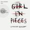 Girl in Pieces Cover des Buches Girl in Pieces (ISBN: 9783732407842)