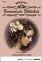 Romantische Bibliothek - Folge 11: Aschenbrödel in Seide Cover des Buches Romantische Bibliothek - Folge 11: Aschenbrödel in Seide (ISBN: 9783732518265)