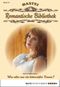 Romantische Bibliothek - Folge 13: War alles nur ein bittersüßer Traum? Cover des Buches Romantische Bibliothek - Folge 13: War alles nur ein bittersüßer Traum? (ISBN: 9783732519507)