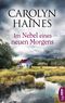 Im Nebel eines neuen Morgens Cover des Buches Im Nebel eines neuen Morgens (ISBN: 9783732556410)