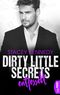 Dirty Little Secrets – Entfesselt Cover des Buches Dirty Little Secrets – Entfesselt (ISBN: 9783732582136)