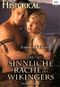 Die sinnliche Rache des Wikingers (Historical) Cover des Buches Die sinnliche Rache des Wikingers (Historical) (ISBN: 9783733763909)