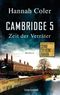 Cambridge 5 - Zeit der Verräter Cover des Buches Cambridge 5 - Zeit der Verräter (ISBN: 9783734108259)