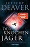 Der Knochenjäger Cover des Buches Der Knochenjäger (ISBN: 9783734112898)