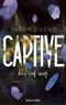 Captive - Wir auf ewig Cover des Buches Captive - Wir auf ewig (ISBN: 9783734113000)