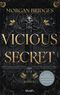 Vicious Secret Cover des Buches Vicious Secret (ISBN: 9783734114694)