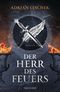 Der Herr des Feuers Cover des Buches Der Herr des Feuers (ISBN: 9783734160264)