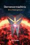 Sternenvermächtnis 2: Die Suche Cover des Buches Sternenvermächtnis 2: Die Suche (ISBN: 9783734523656)