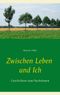 Zwischen Leben und Ich Cover des Buches Zwischen Leben und Ich (ISBN: 9783734706158)