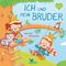 Ich und mein Bruder Cover des Buches Ich und mein Bruder (ISBN: 9783734815423)