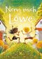Nenn mich Löwe Cover des Buches Nenn mich Löwe (ISBN: 9783734841125)