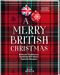 A Merry British Christmas. Britische Traditionen. Festliche DIY-Ideen. Typische Rezepte Cover des Buches A Merry British Christmas. Britische Traditionen. Festliche DIY-Ideen. Typische Rezepte (ISBN: 9783735850331)