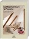 SONDERAUSGABE Skandinavisch Wohnen mit Sarah von Heugel von @haus_tannenkamp Cover des Buches SONDERAUSGABE Skandinavisch Wohnen mit Sarah von Heugel von @haus_tannenkamp (ISBN: 9783735853011)
