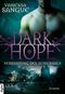 Dark Hope - Verbindung des Schicksals Cover des Buches Dark Hope - Verbindung des Schicksals