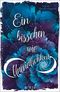 Ein bisschen wie Unendlichkeit Cover des Buches Ein bisschen wie Unendlichkeit (ISBN: 9783737340335)