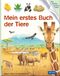 Mein erstes Buch der Tiere Cover des Buches Mein erstes Buch der Tiere (ISBN: 9783737371193)