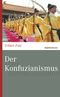 Der Konfuzianismus Cover des Buches Der Konfuzianismus (ISBN: 9783737409759)