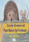 Igel Ferdinand & Pupsi Maus / Vierzehn Abenteuer mit Igel Ferdinand & Pupsi Maus Cover des Buches Igel Ferdinand & Pupsi Maus / Vierzehn Abenteuer mit Igel Ferdinand & Pupsi Maus (ISBN: 9783737590105)