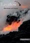 Lavaflow Cover des Buches Lavaflow (ISBN: 9783738630602)