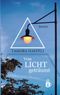 Vom Licht geträumt Cover des Buches Vom Licht geträumt (ISBN: 9783738634549)