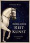 Tödliche Reitkunst Cover des Buches Tödliche Reitkunst (ISBN: 9783738645989)