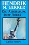 Die Ausgrabung New Yorks Cover des Buches Die Ausgrabung New Yorks (ISBN: 9783738926019)