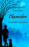 Okeaniden Cover des Buches Okeaniden (ISBN: 9783739236834)
