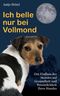 Ich belle nur bei Vollmond Cover des Buches Ich belle nur bei Vollmond (ISBN: 9783739246246)