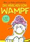 Das Märchen vom Wampf Cover des Buches Das Märchen vom Wampf (ISBN: 9783739628349)