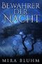 Bewahrer der Nacht Cover des Buches Bewahrer der Nacht (ISBN: 9783739630359)