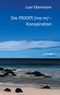 Die ITIOOITI (mo:m) - Konspiration Cover des Buches Die ITIOOITI (mo:m) - Konspiration (ISBN: 9783740707149)