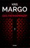 Das Fatimaprinzip Cover des Buches Das Fatimaprinzip (ISBN: 9783740714093)