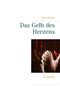 Das Gelb des Herzens Cover des Buches Das Gelb des Herzens (ISBN: 9783740745233)